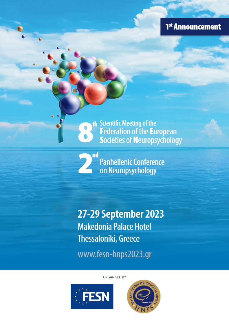 8th FESN Scientific Meeting and of the 2nd Panhellenic Conference on Neuropsychology