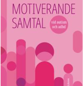 Bokrecension – Motiverande samtal vid autism och adhd